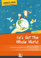 He's Got the Whole World Unison/Two-Part Reproducible Book cover
